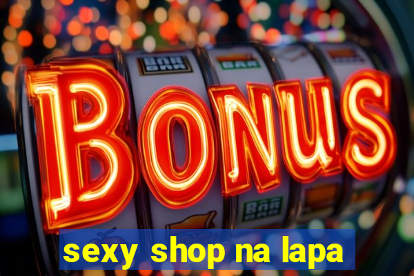 sexy shop na lapa